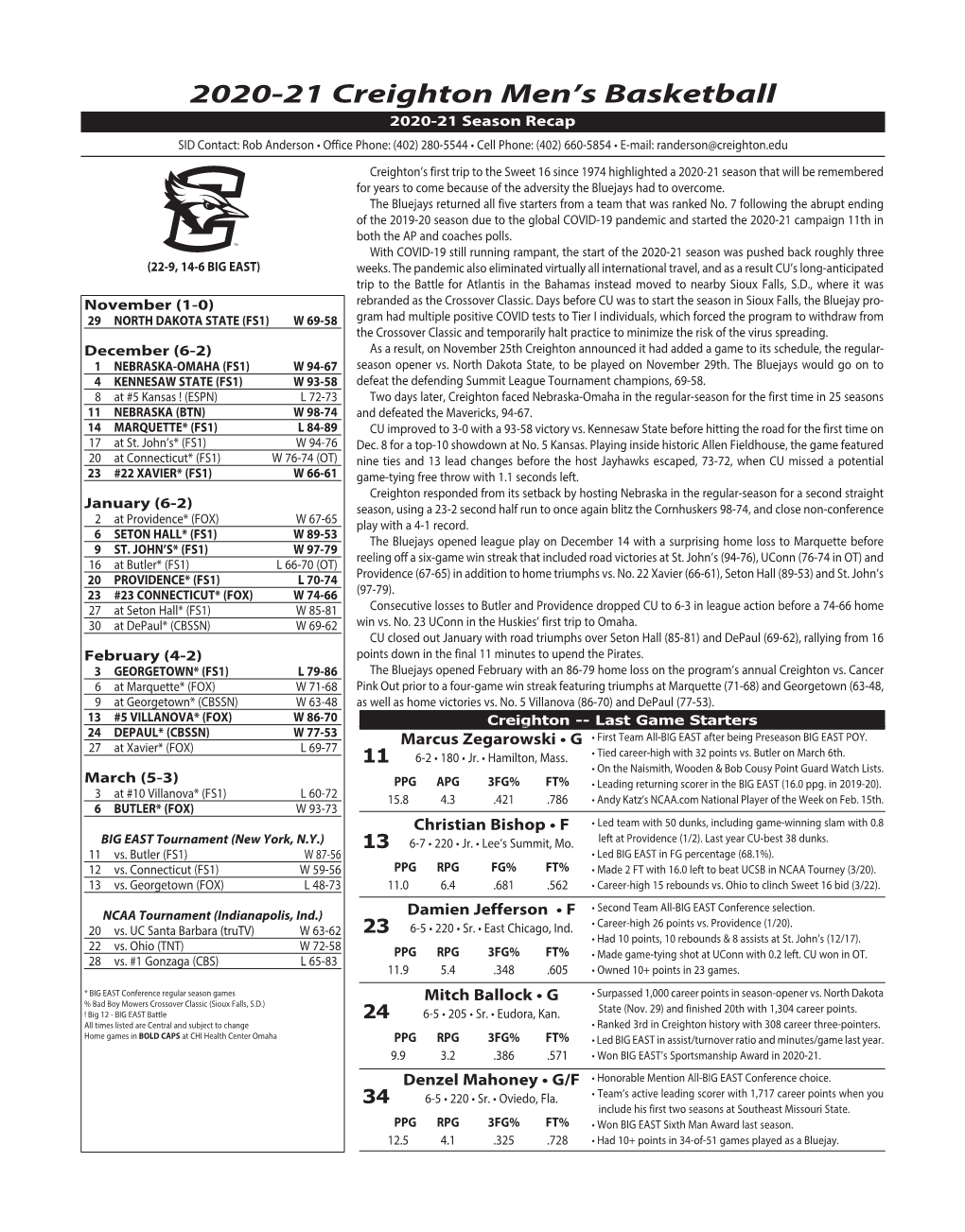 2020-21 Creighton Men's Basketball #19 Creighton Season Schedule/Results & Leaders (As of Apr 07, 2021) All Games