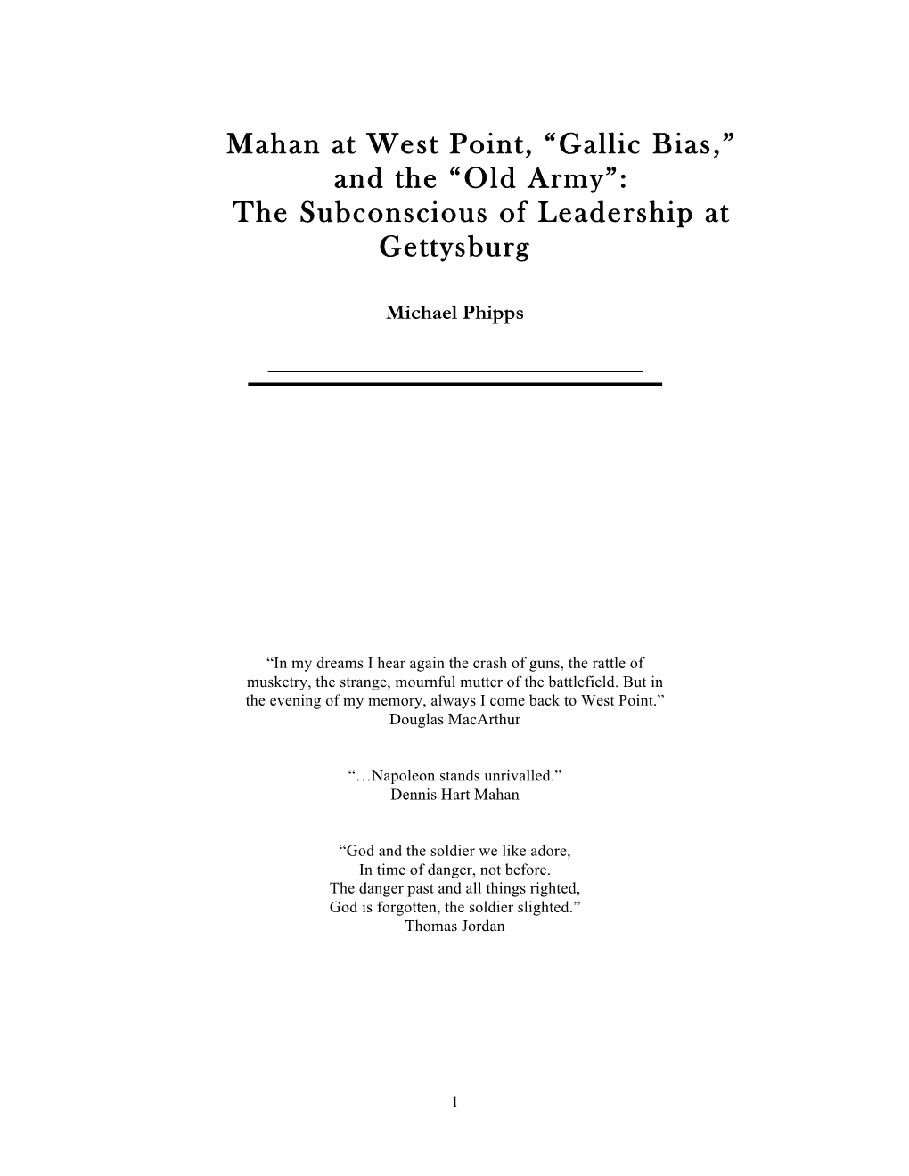 Mahan at West Point, “Gallic Bias,” and the “Old Army”: the Subconscious of Leadership at Gettysburg