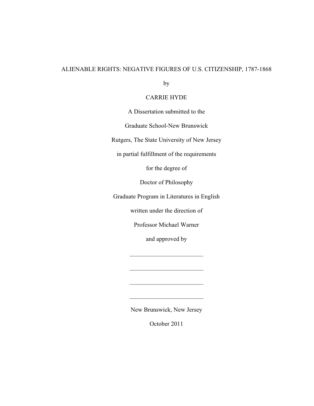 Alienable Rights: Negative Figures of Us Citizenship, 1787-1868