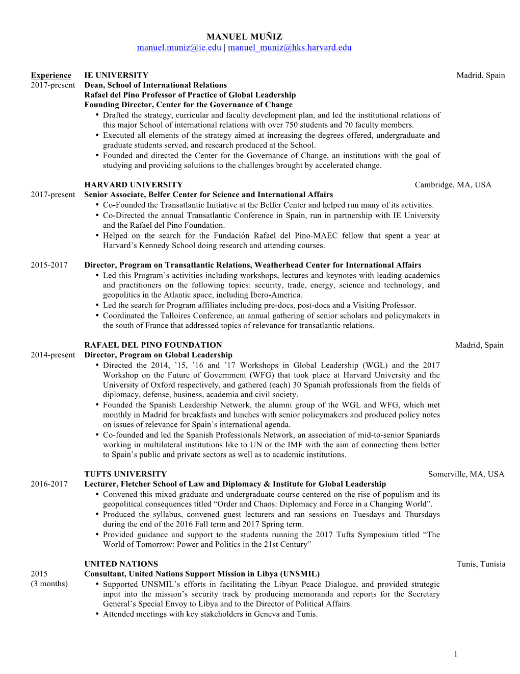 MANUEL MUÑIZ Manuel.Muniz@Ie.Edu | Manuel Muniz@Hks.Harvard.Edu