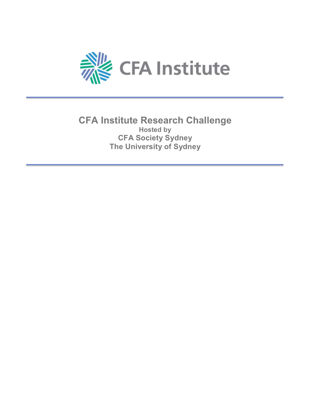 CFA Institute Research Challenge Hosted by CFA Society Sydney the University of Sydney