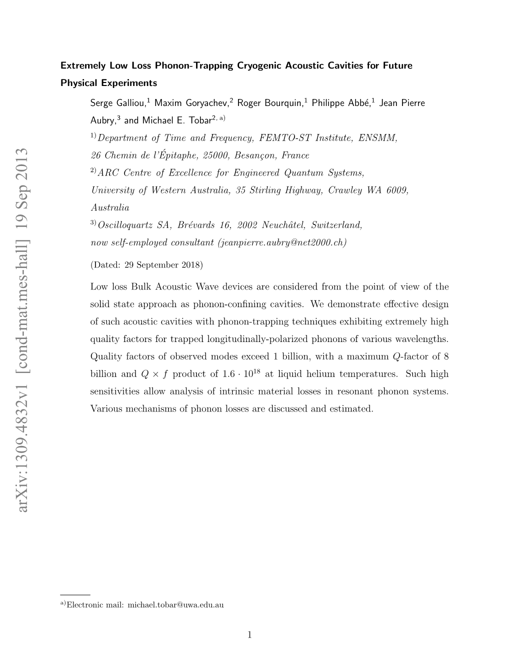 Extremely Low Loss Phonon-Trapping Cryogenic Acoustic Cavities for Future Physical Experiments