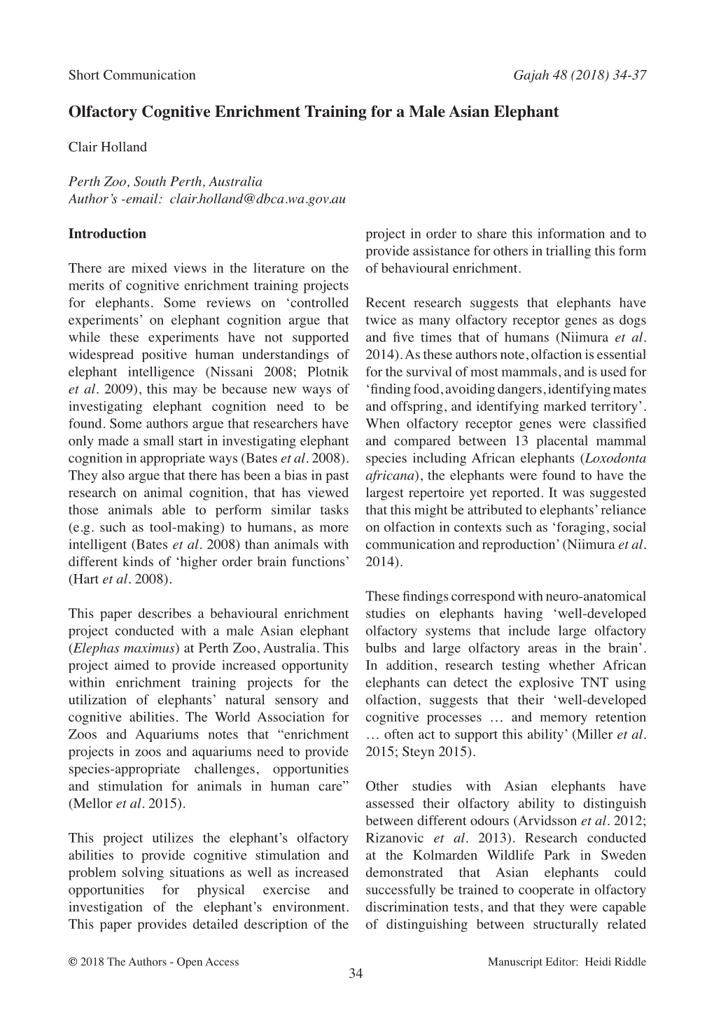 Olfactory Cognitive Enrichment Training for a Male Asian Elephant