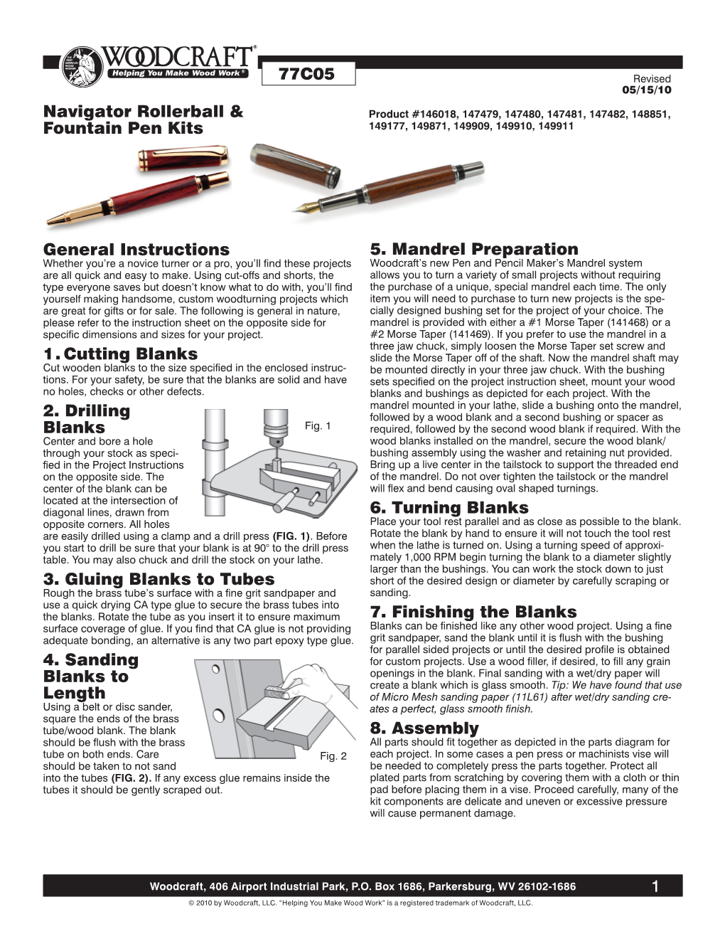 Navigator Rollerball & Product #146018, 147479, 147480, 147481, 147482, 148851, Fountain Pen Kits 149177, 149871, 149909, 149910, 149911