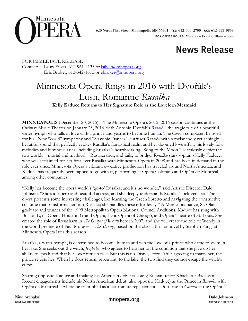 Minnesota Opera Rings in 2016 with Dvořák's Lush, Romantic Rusalka