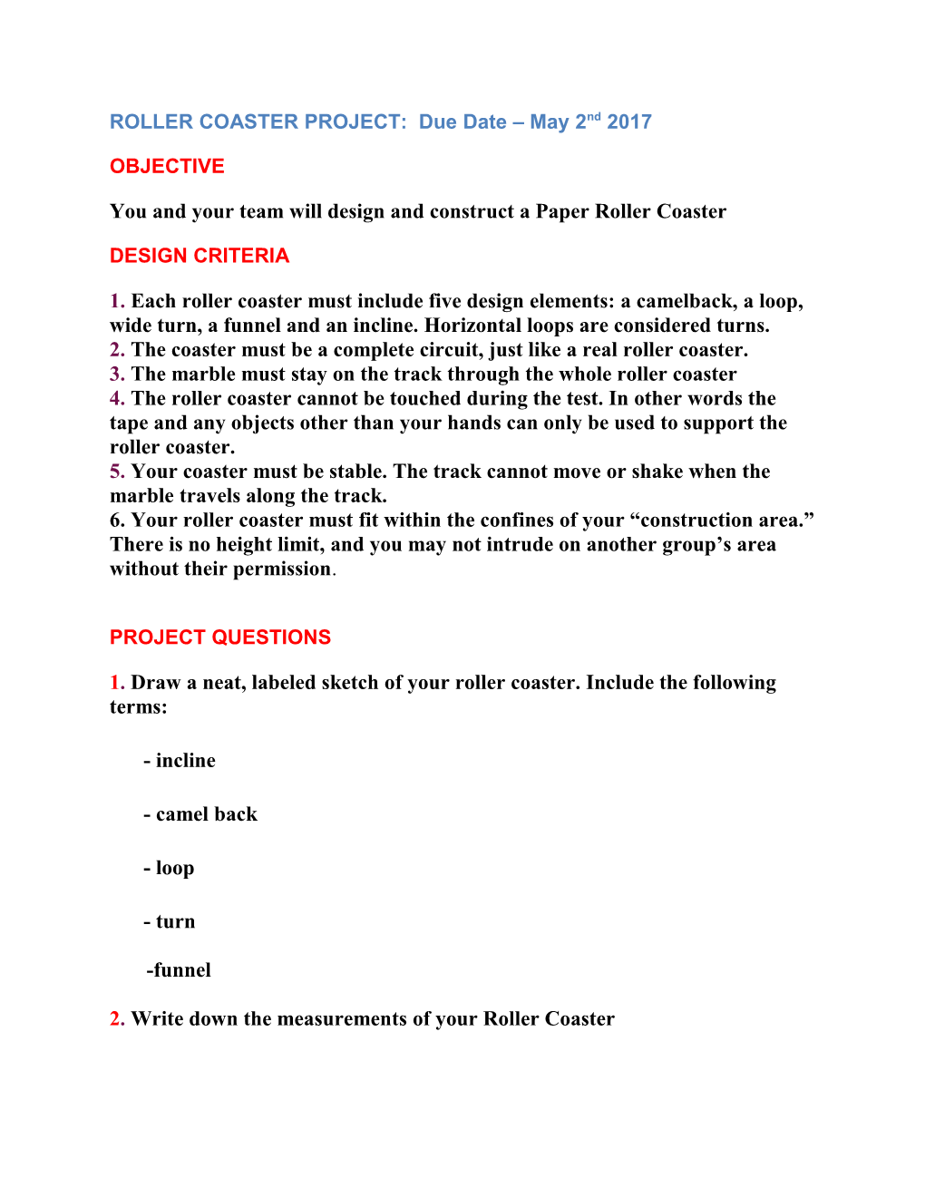 You and Your Team Will Design and Construct a Paper Roller Coaster