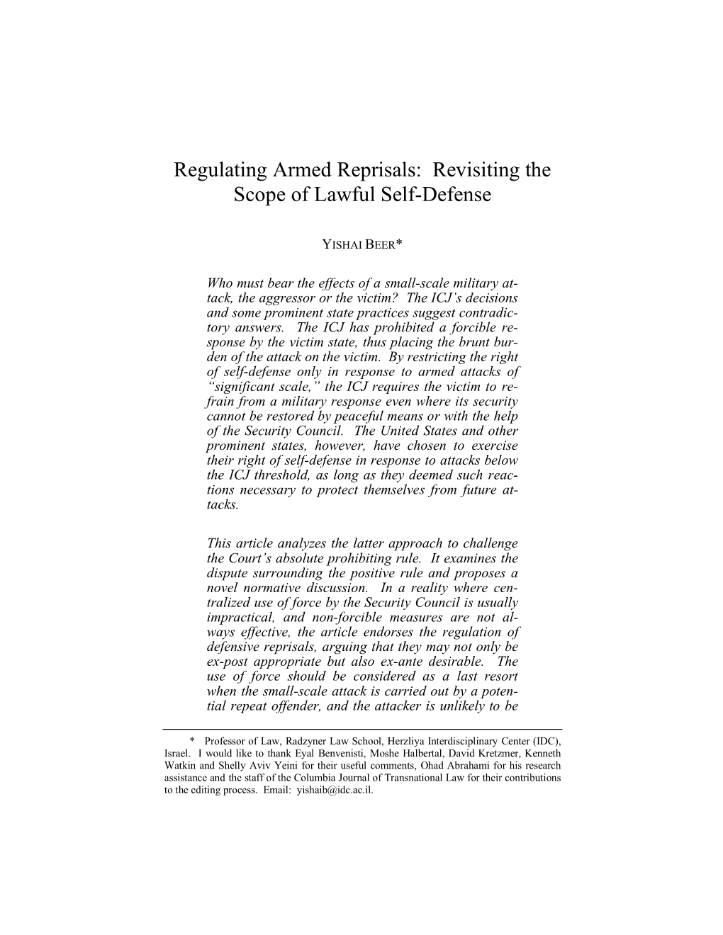 Regulating Armed Reprisals: Revisiting the Scope of Lawful Self-Defense