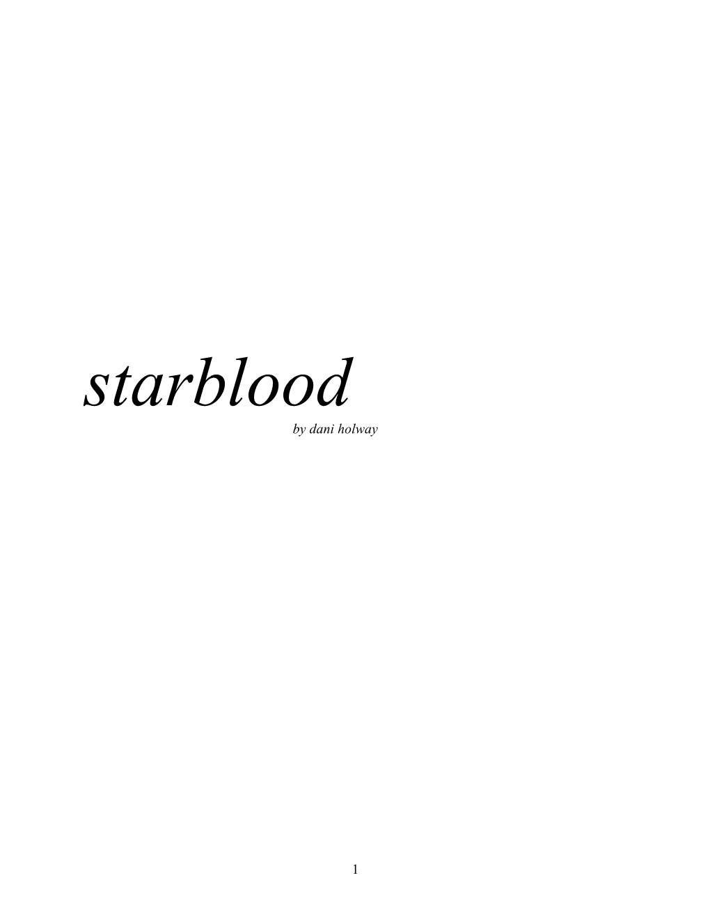 Starblood by Dani Holway