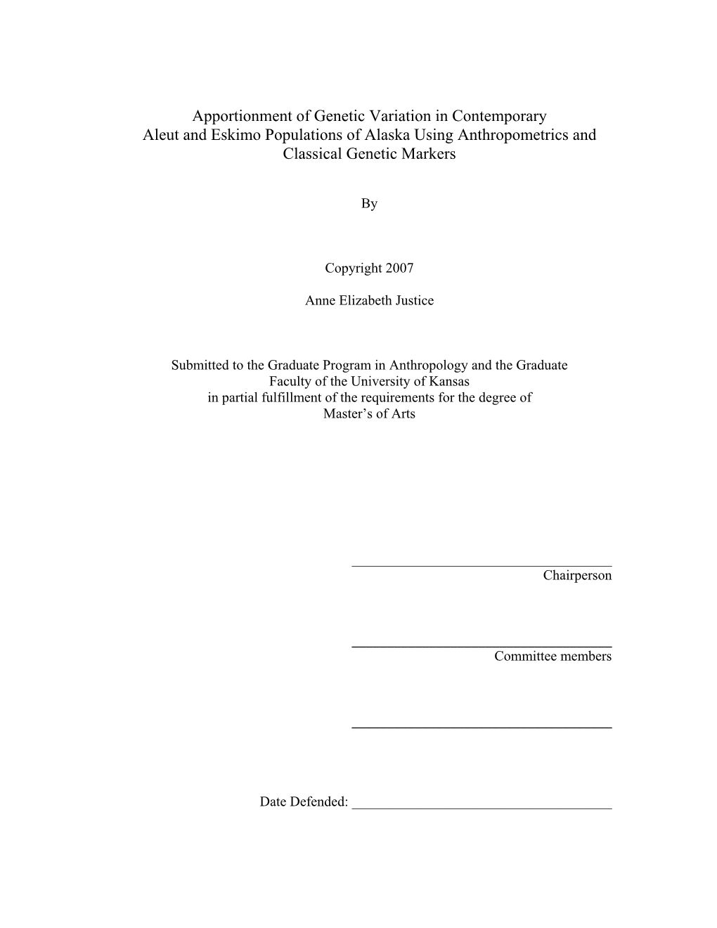 Apportionment of Genetic Variation in Contemporary Aleut and Eskimo Populations of Alaska Using Anthropometrics and Classical Genetic Markers