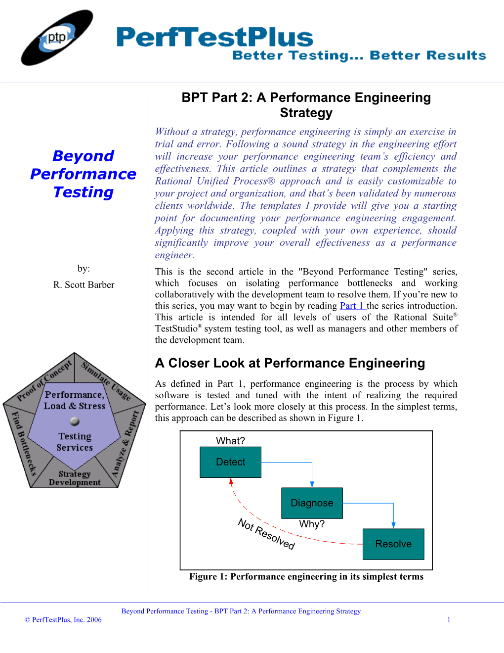 BPT Part 2: a Performance Engineering Strategy Without a Strategy, Performance Engineering Is Simply an Exercise in Trial and Error
