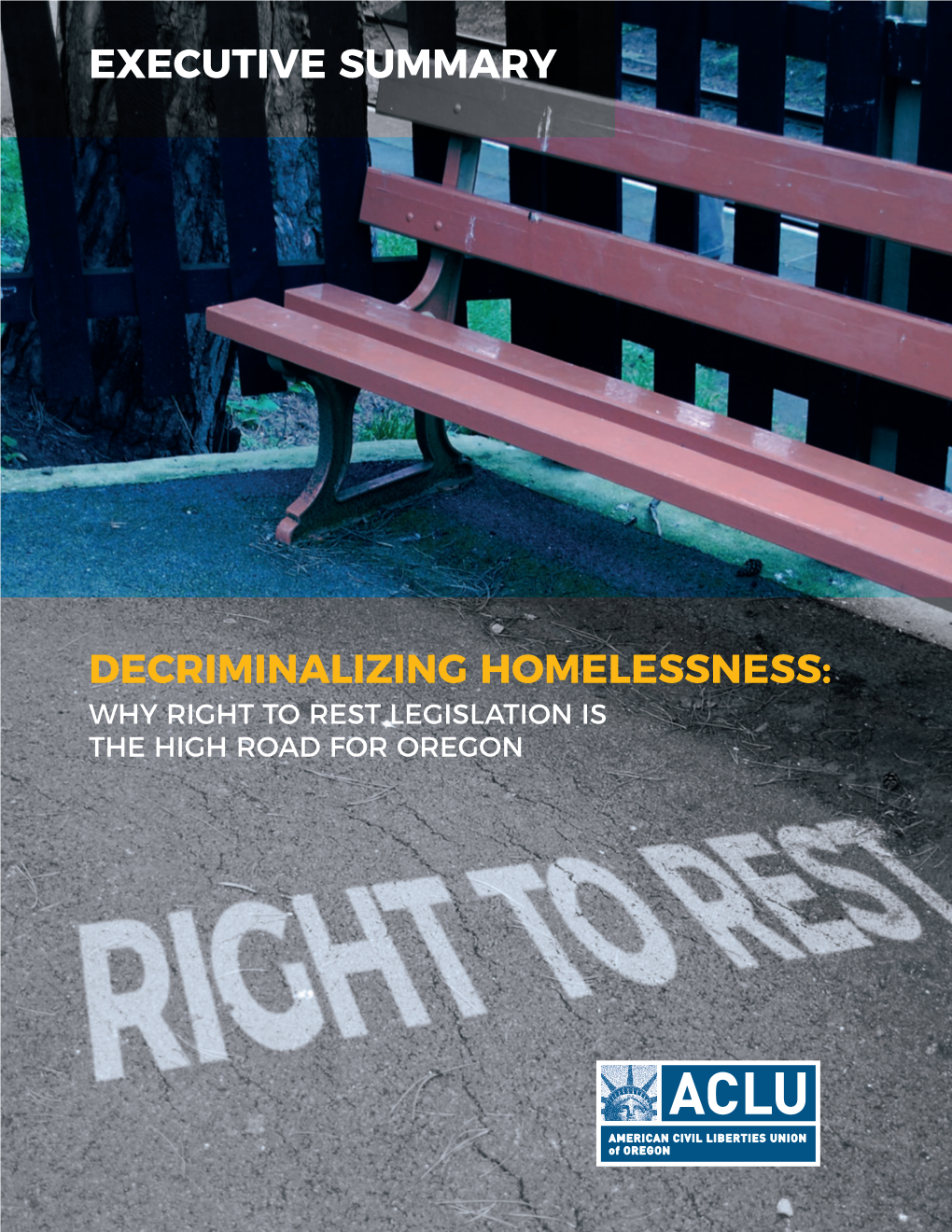 Decriminalizing Homelessness: Why Right to Rest Legislation Is the High Road for Oregon 2