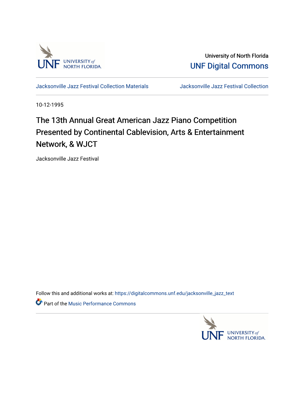 The 13Th Annual Great American Jazz Piano Competition Presented by Continental Cablevision, Arts & Entertainment Network, & WJCT