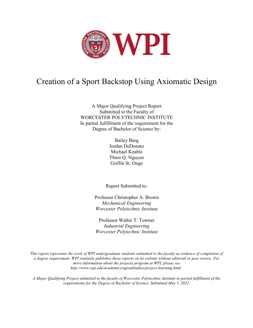 Creation of a Sport Backstop Using Axiomatic Design