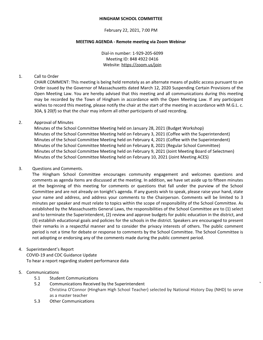 HINGHAM SCHOOL COMMITTEE February 22, 2021, 7:00 PM MEETING AGENDA