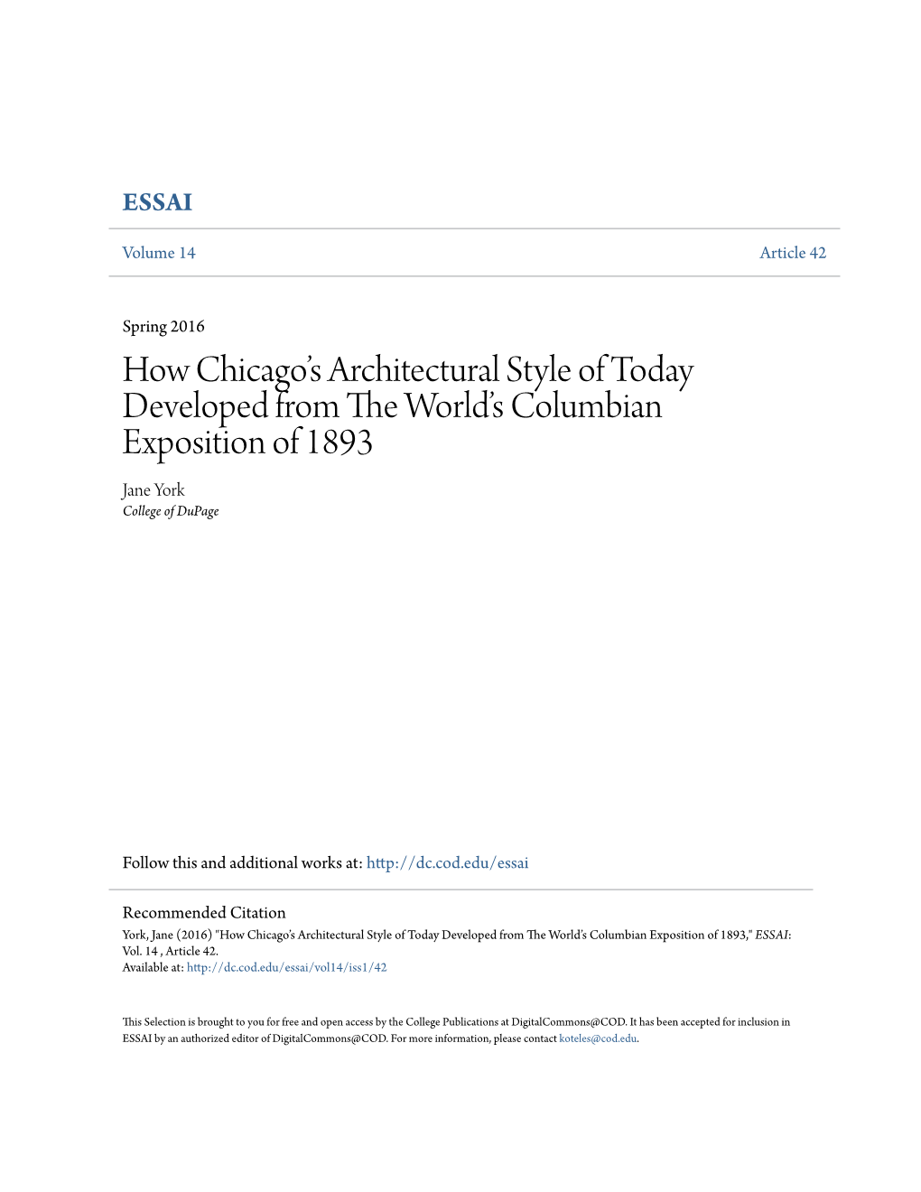 How Chicago's Architectural Style of Today Developed from the World's Columbian Exposition of 1893