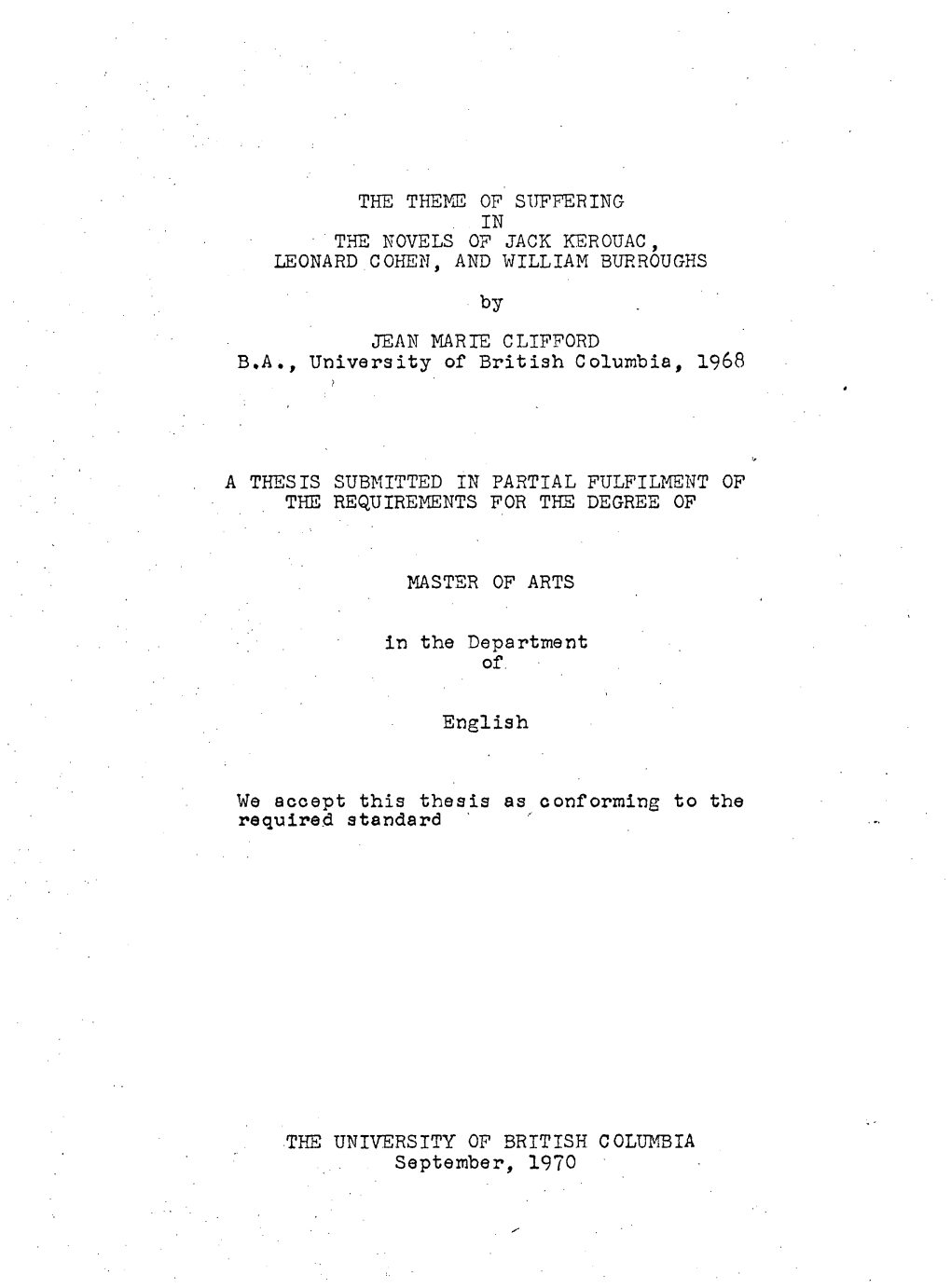 The Theme of Suffering in • the Novels of Jack Kerouac , Leonard Cohen, and William Burroughs