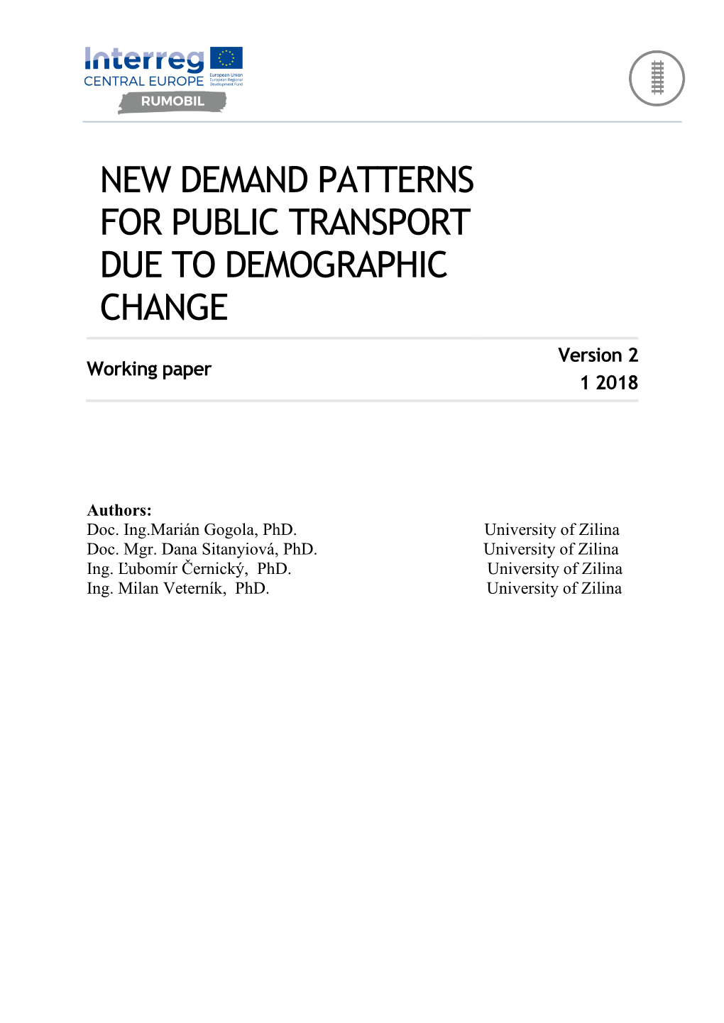 New Patterns in Public Transport Demand Due to Demographic Change