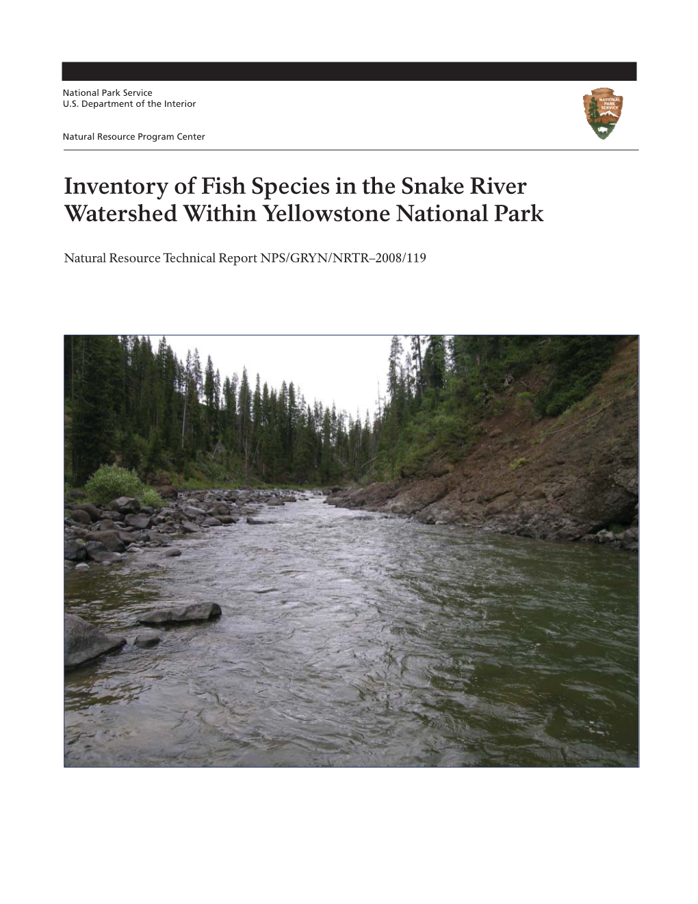 Inventory of Fish Species in the Snake River Watershed Within Yellowstone National Park