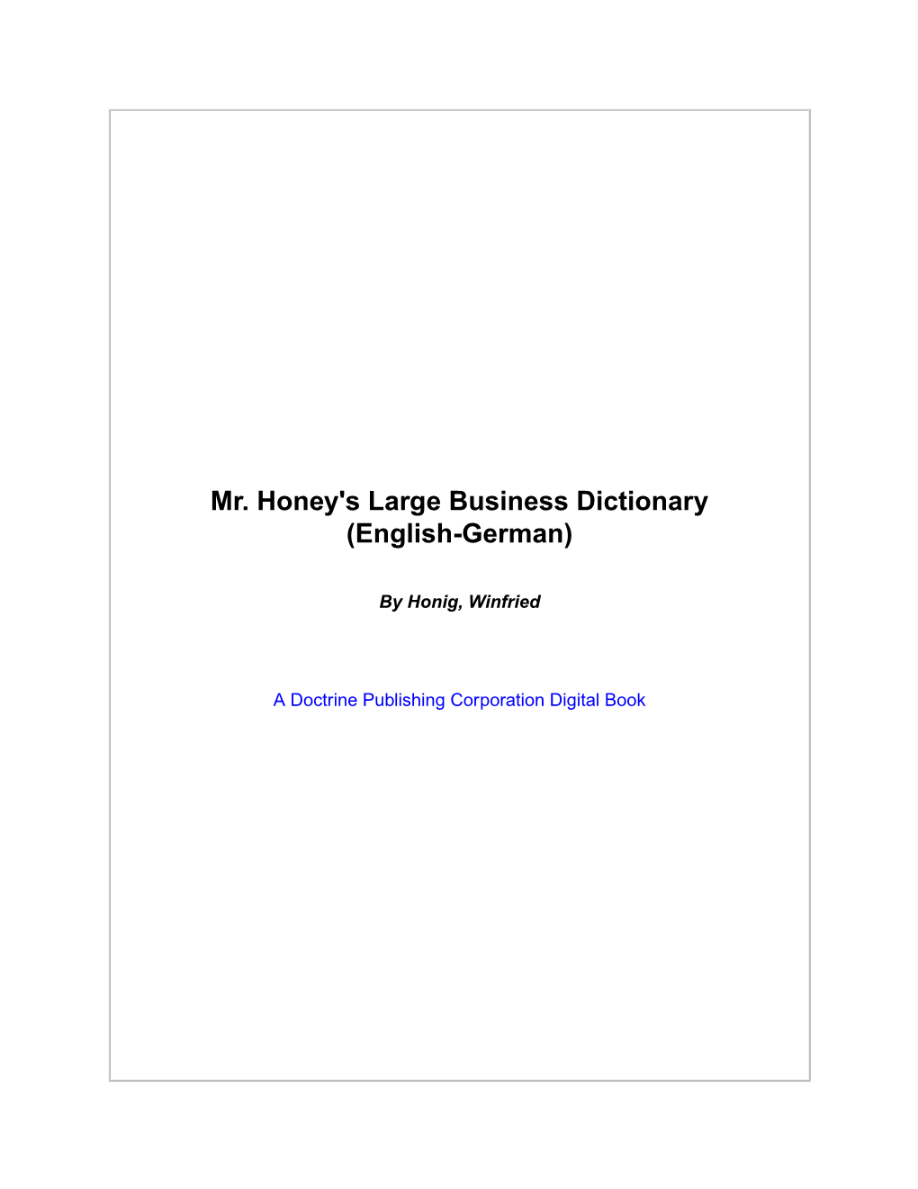 Mr. Honey's Large Business Dictionary (English-German)