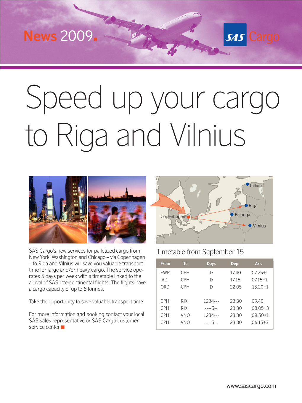 Speed up Your Cargo to Riga and Vilnius