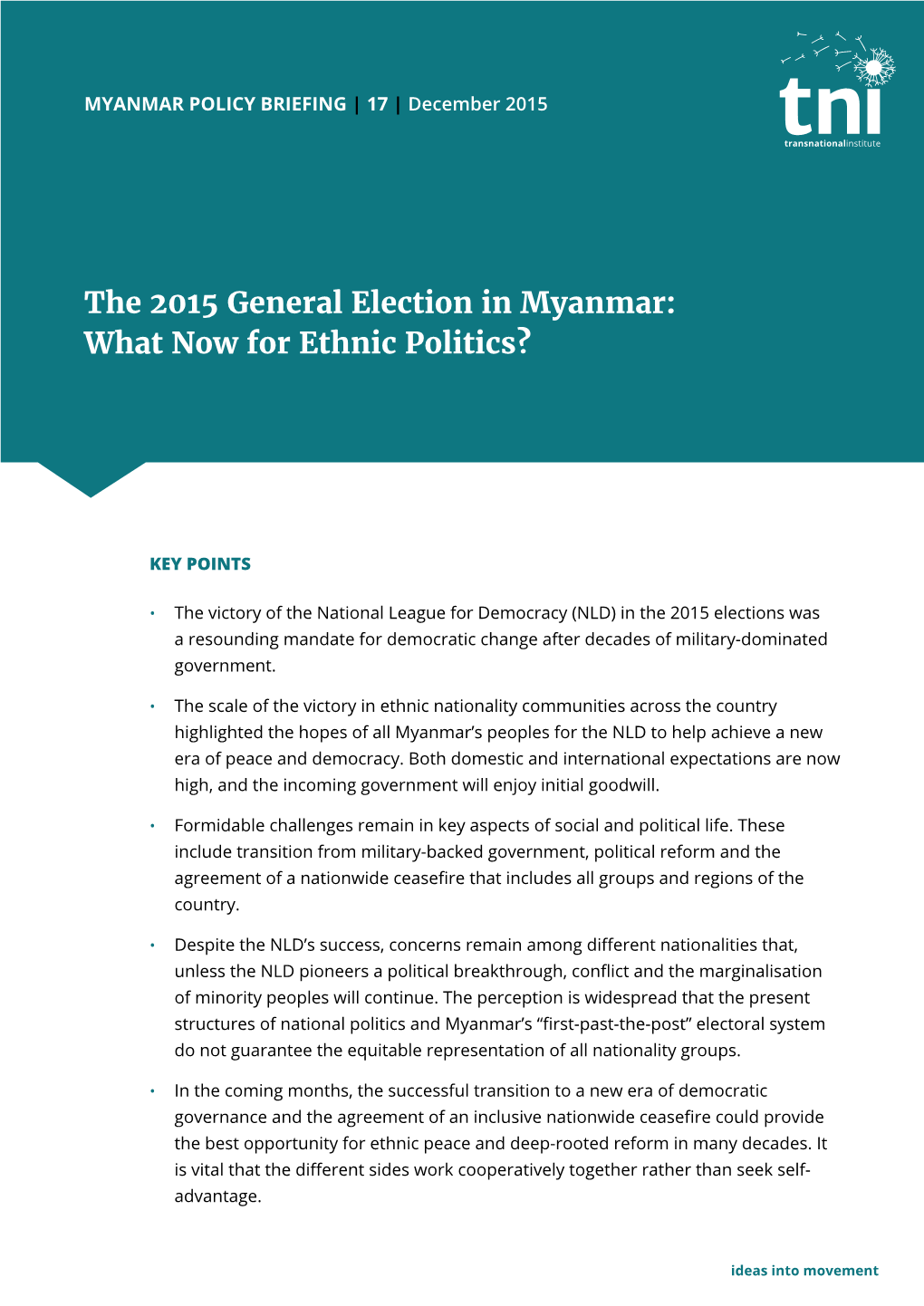 The 2015 General Election in Myanmar: What Now for Ethnic Politics?