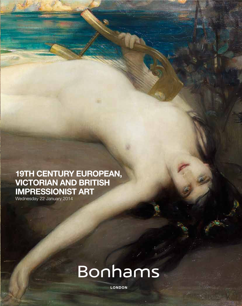 19Th Century European, Victorian and British Impressionist Art Wednesday 22 January 2014