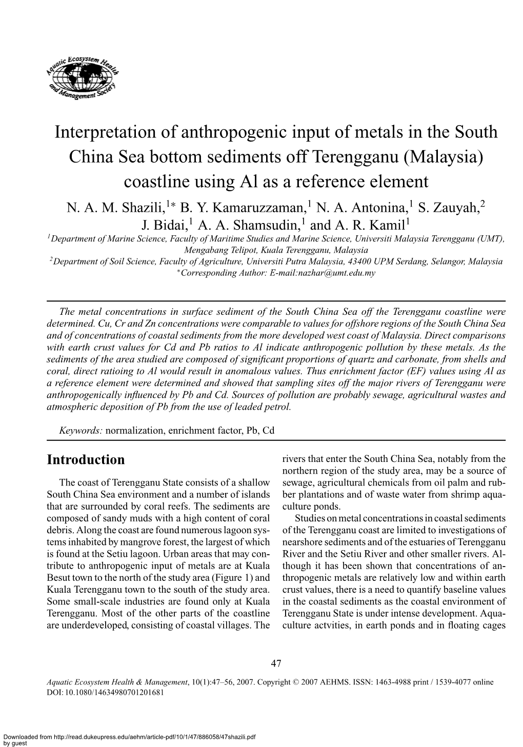 Interpretation of Anthropogenic Input of Metals in the South China Sea Bottom Sediments Off Terengganu (Malaysia) Coastline Using Al As a Reference Element N