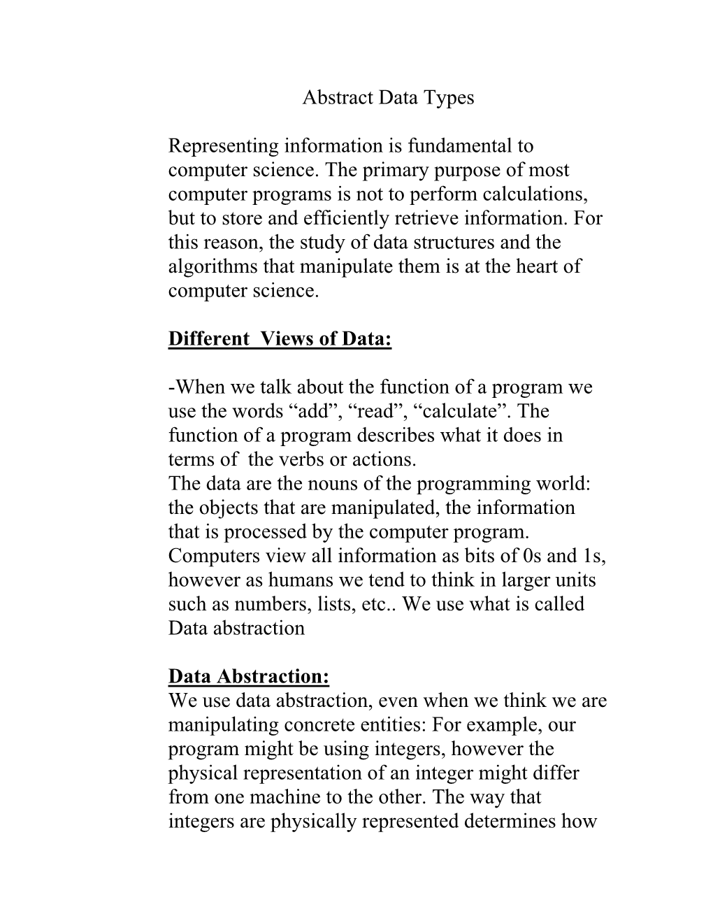 An Abstract Data Type (ADT)