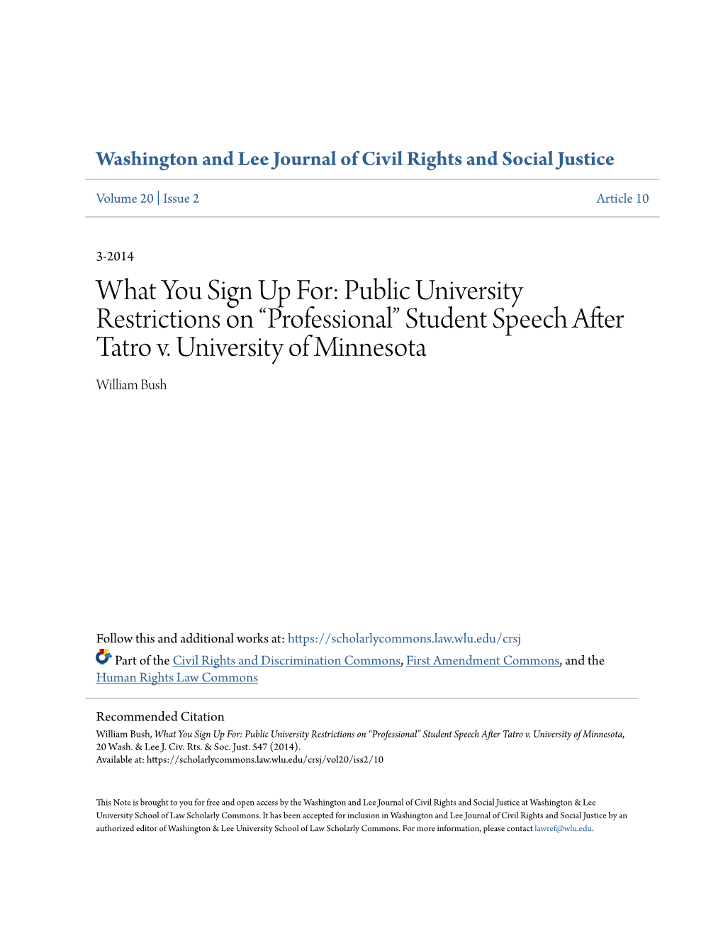Student Speech After Tatro V. University of Minnesota William Bush