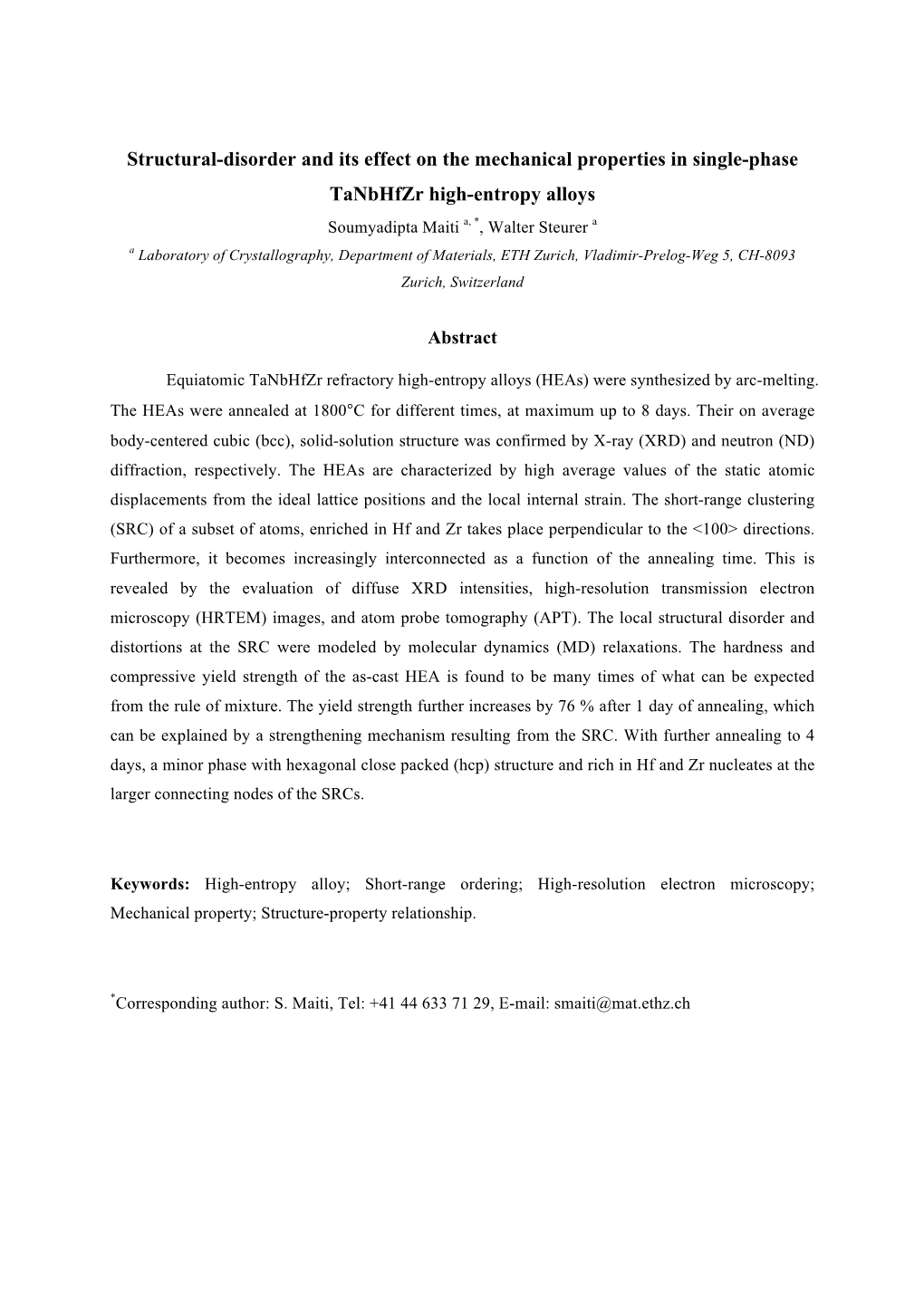 Structural-Disorder and Its Effect on the Mechanical Properties in Single