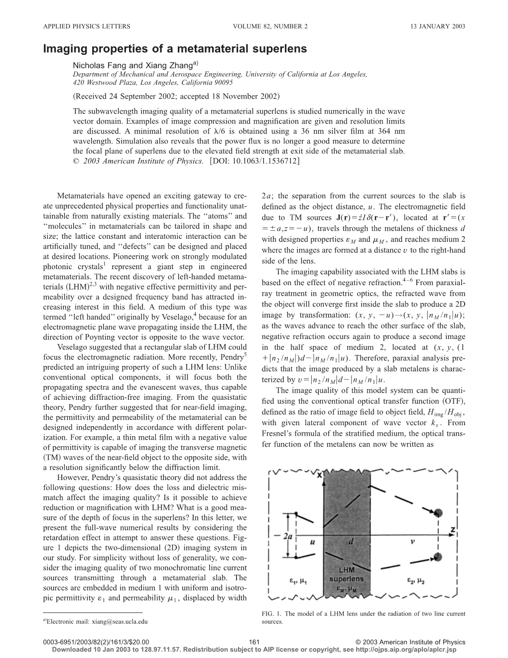 Imaging Properties of a Metamaterial Superlens