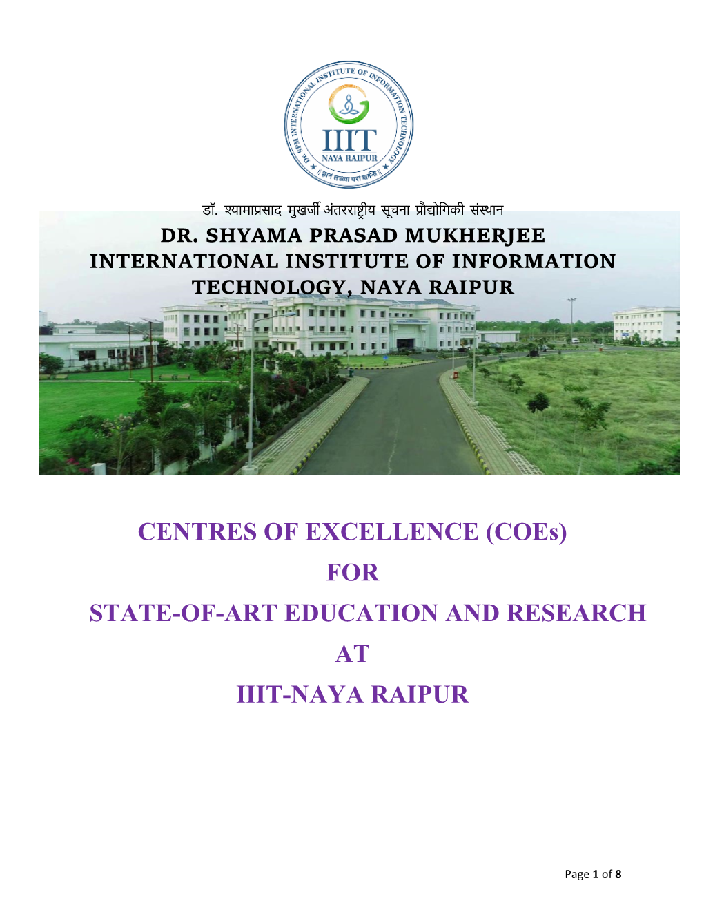 CENTRES of EXCELLENCE (Coes) for STATE-OF-ART EDUCATION and RESEARCH at IIIT-NAYA RAIPUR