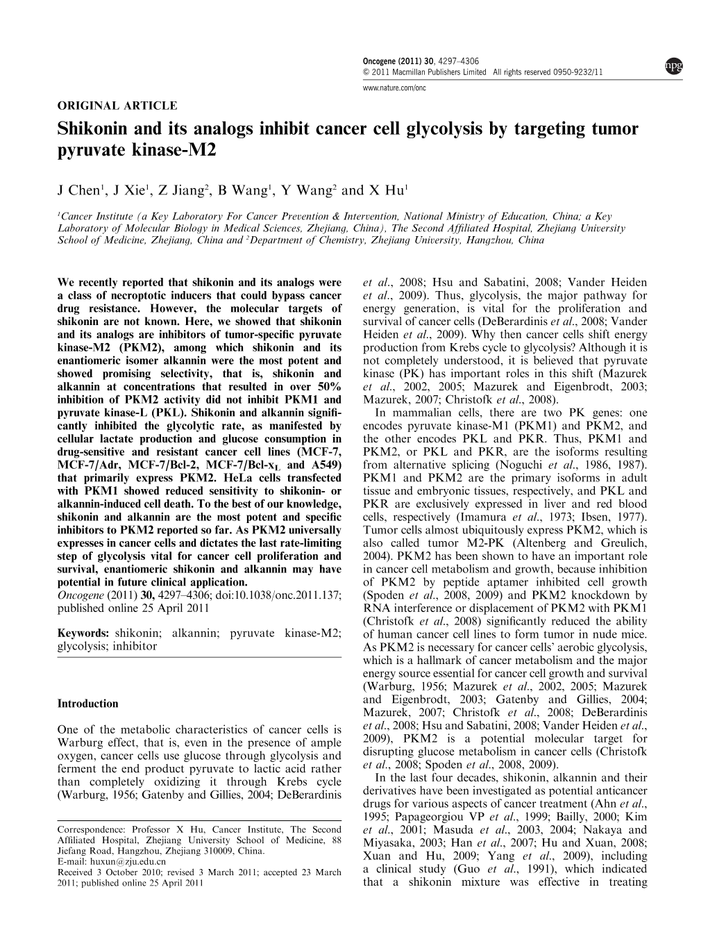 Shikonin and Its Analogs Inhibit Cancer Cell Glycolysis by Targeting Tumor Pyruvate Kinase-M2