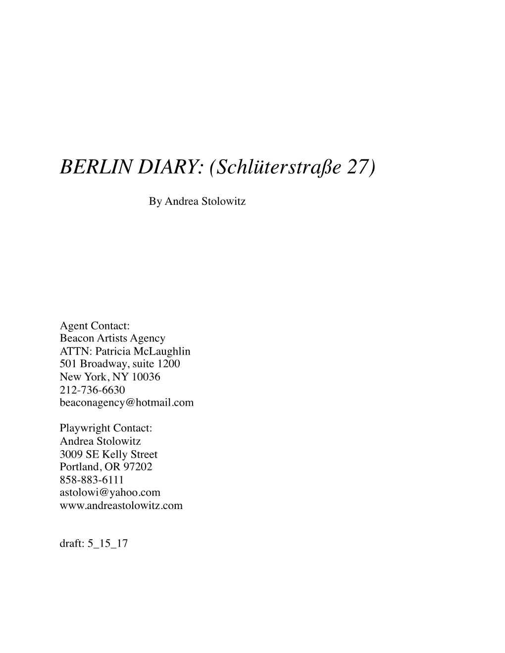 BERLIN DIARY: (Schlüterstraße 27)