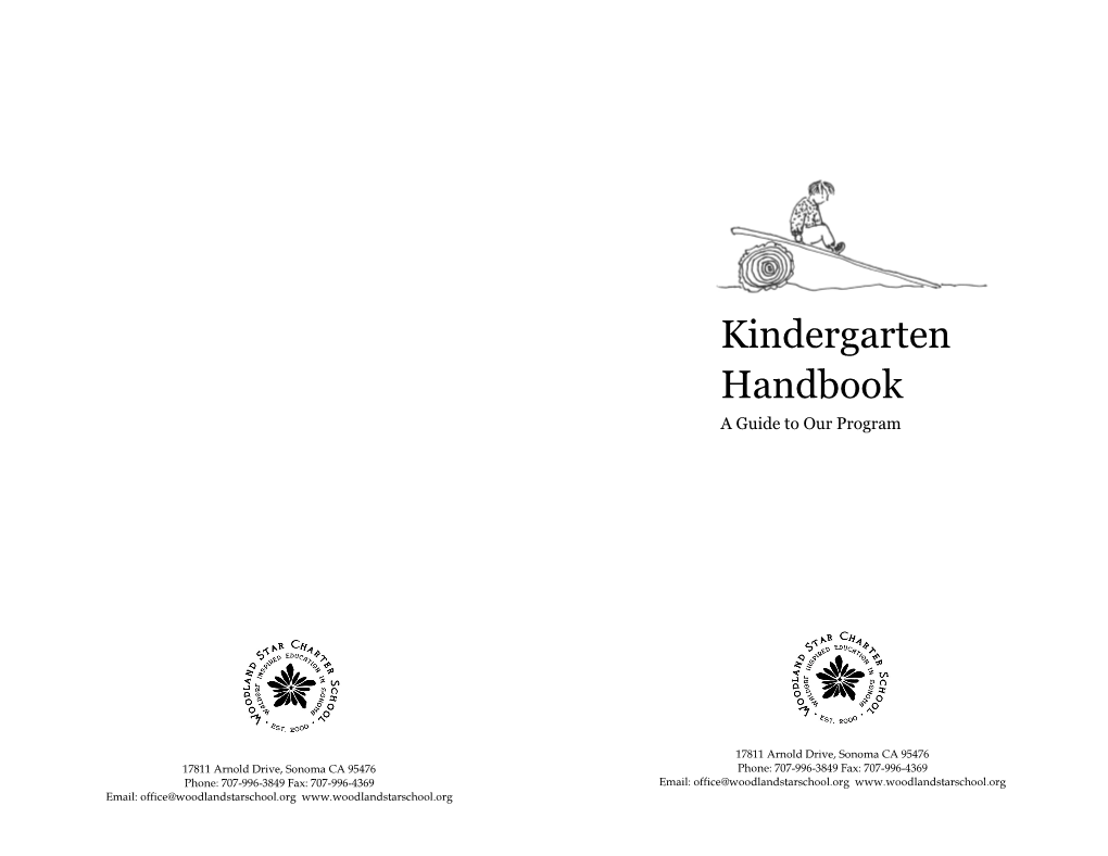 Kindergarten Handbook a Guide to Our Program