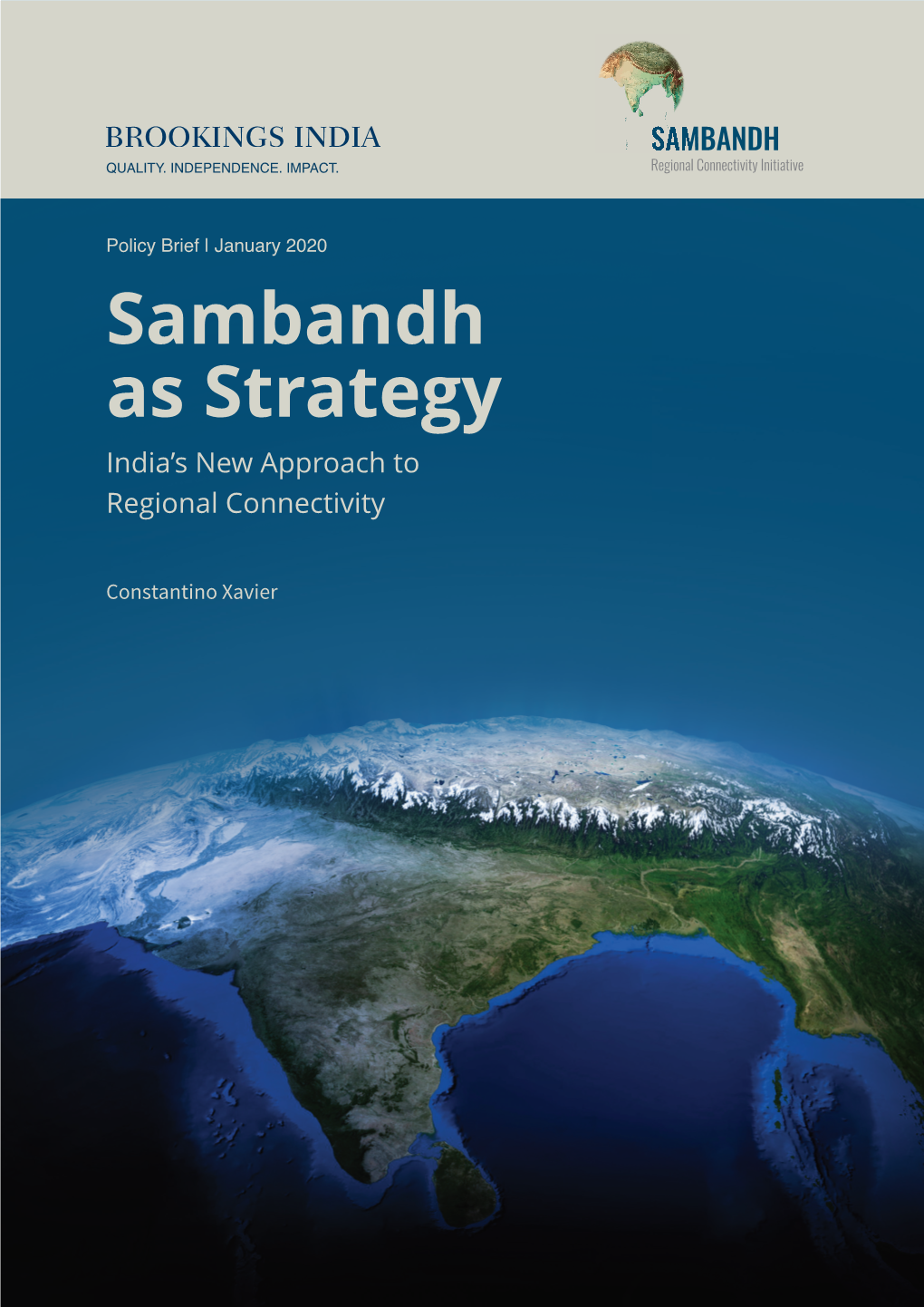 Sambandh As Strategy: India's New Approach to Regional Connectivity