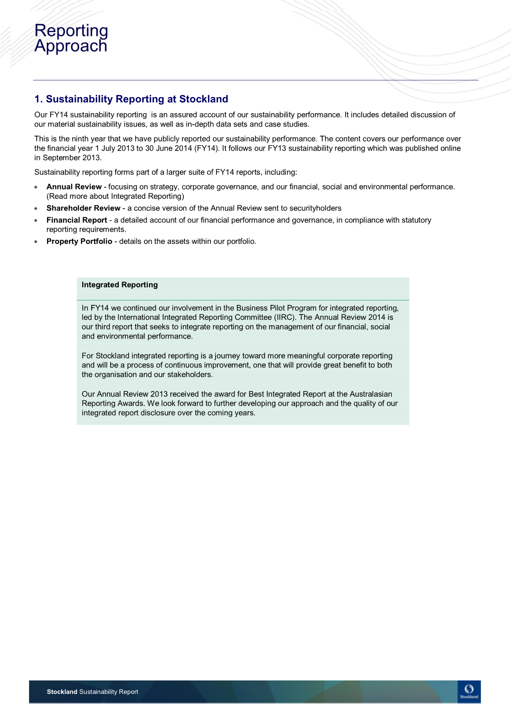 Sustainability Reporting at Stockland Our FY14 Sustainability Reporting Is an Assured Account of Our Sustainability Performance