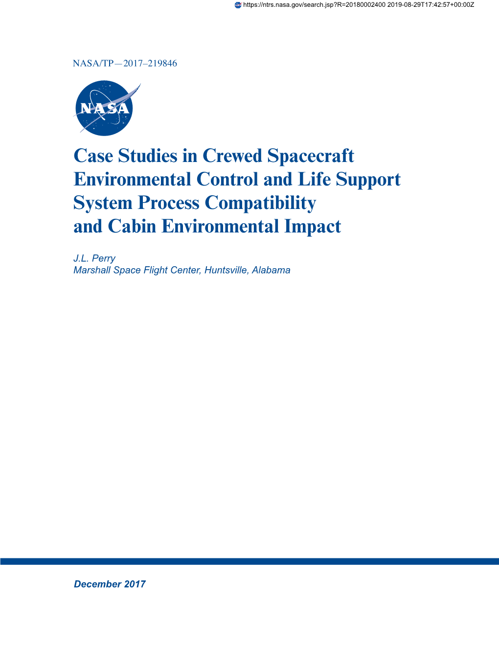 Case Studies in Crewed Spacecraft Environmental Control and Life Support System Process Compatibility and Cabin Environmental Impact