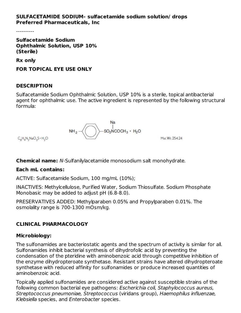 Sulfacetamide Sodium Ophthalmic Solution, USP 10% (Sterile) Rx Only for TOPICAL EYE USE ONLY