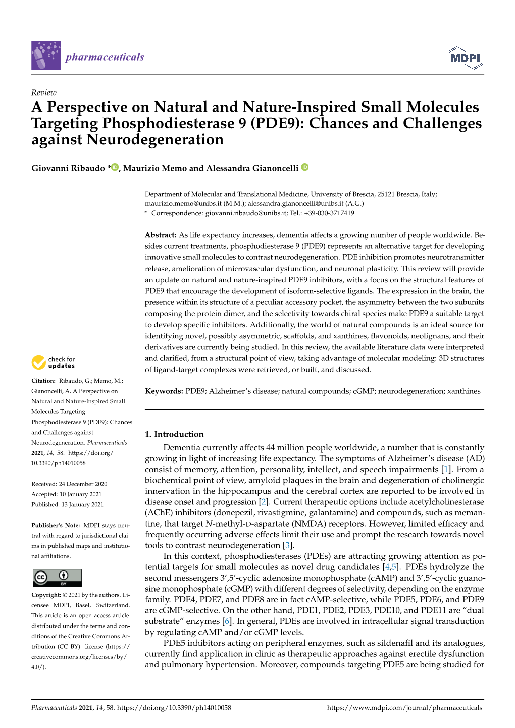 (PDE9): Chances and Challenges Against Neurodegeneration