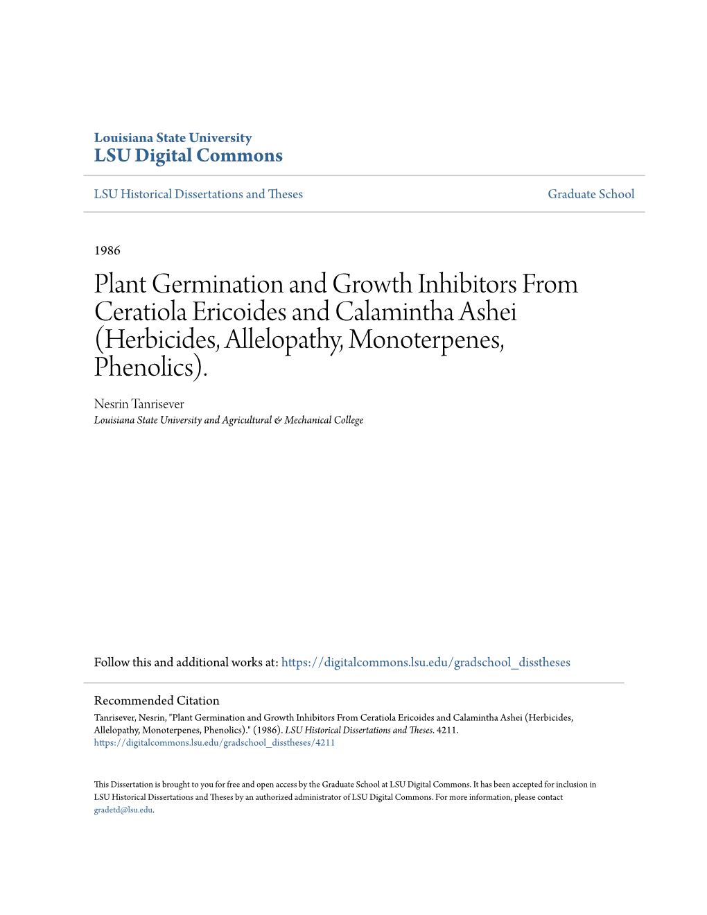 Plant Germination and Growth Inhibitors from Ceratiola Ericoides and Calamintha Ashei (Herbicides, Allelopathy, Monoterpenes, Phenolics)