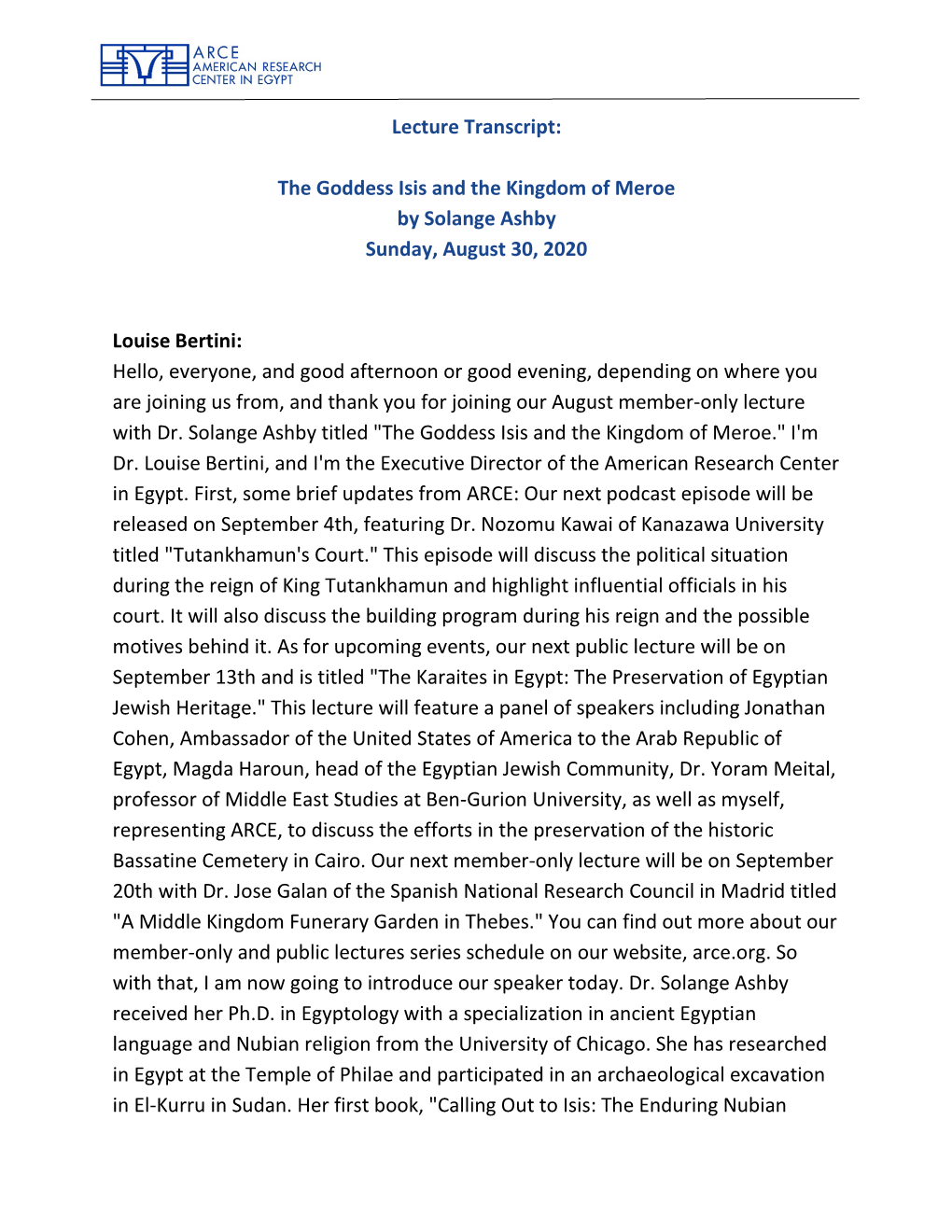 Lecture Transcript: the Goddess Isis and the Kingdom of Meroe By