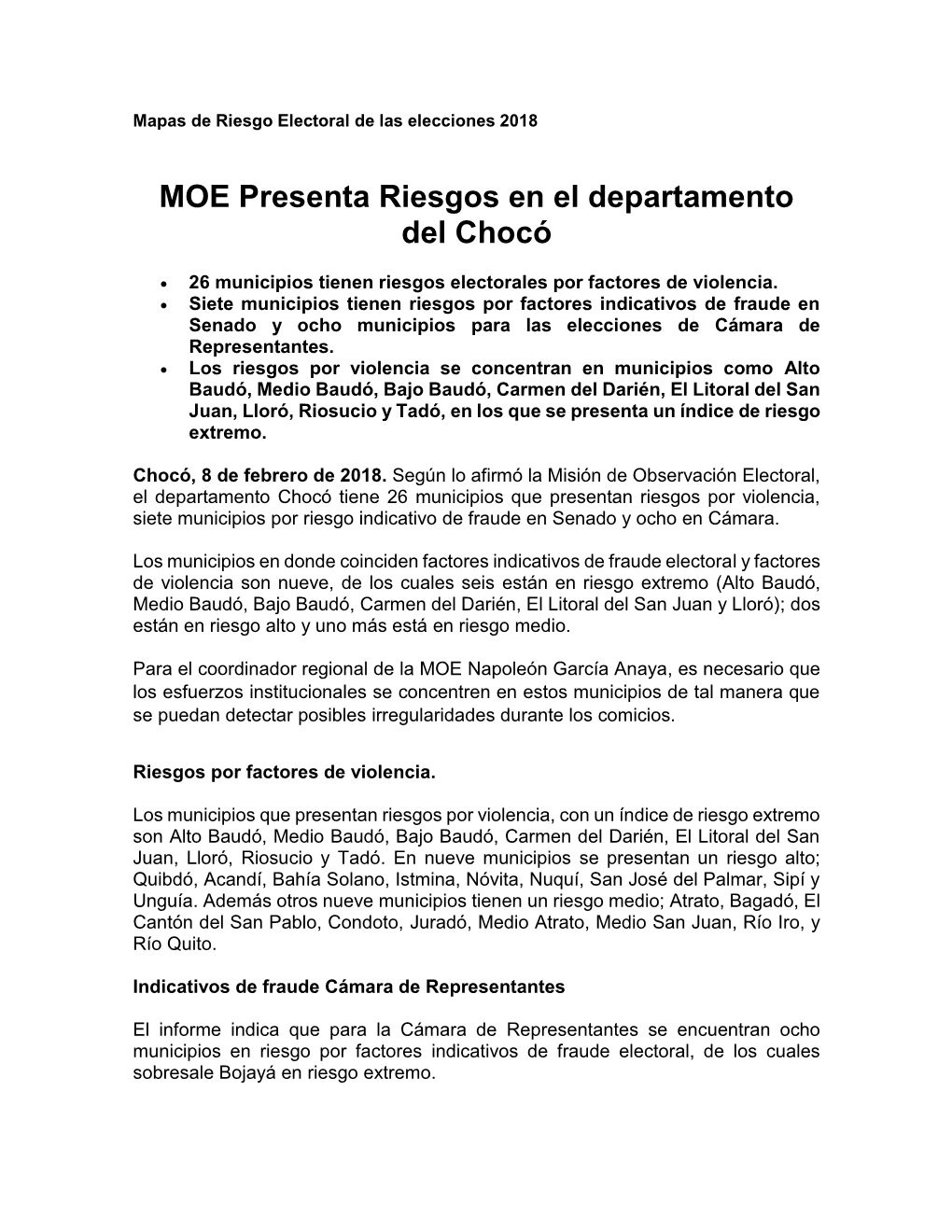MOE Presenta Riesgos En El Departamento Del Chocó