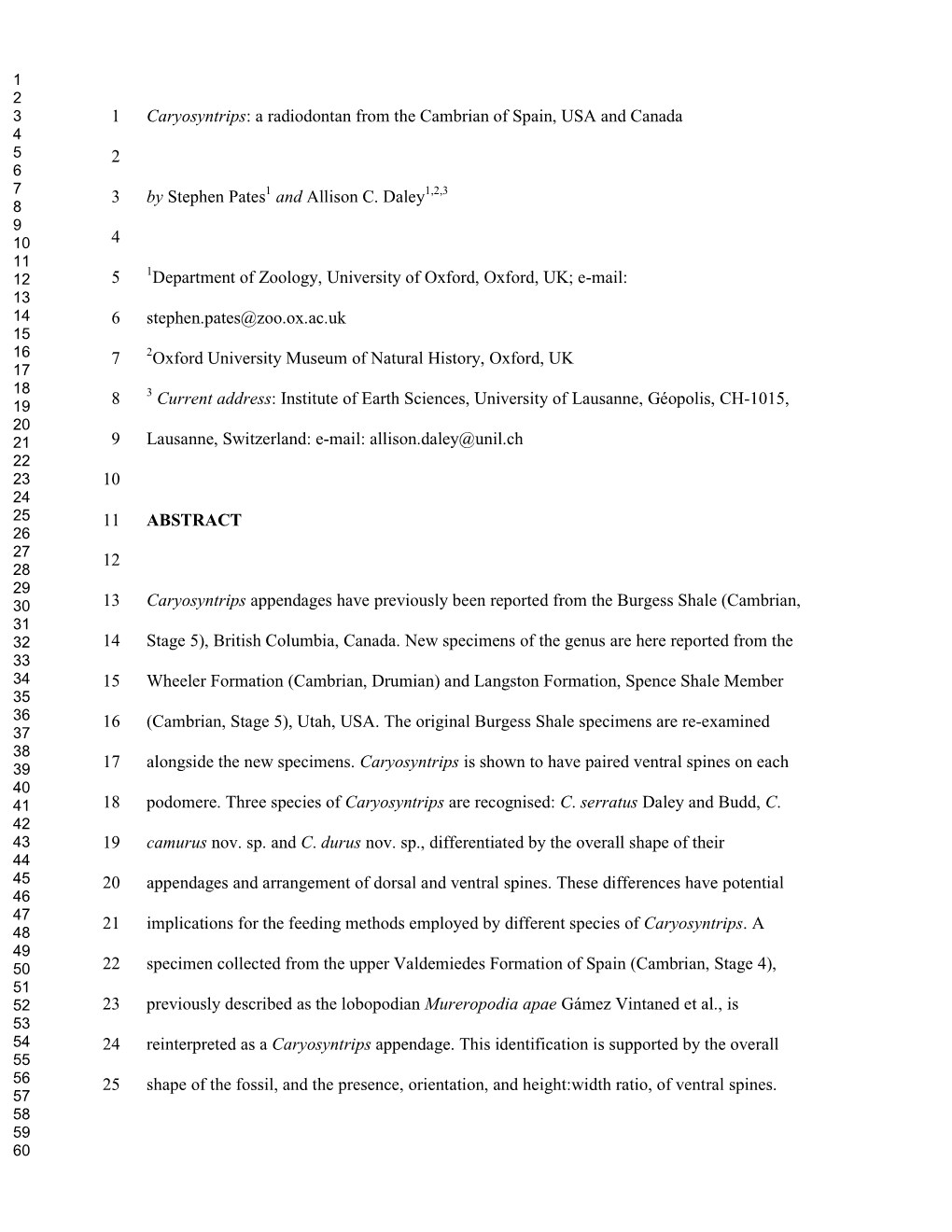 Caryosyntrips: a Radiodontan from the Cambrian of Spain, USA and Canada 4 5 2 6 7 3 by Stephen Pates1 and Allison C