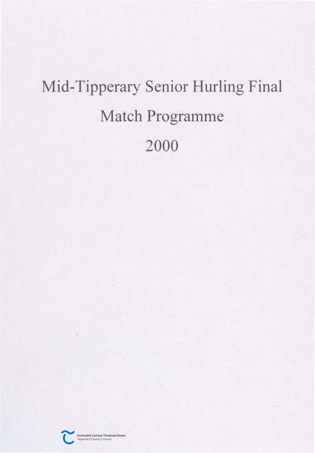 Mid-Tipperary Senior Hurling Final Match Programme 2000