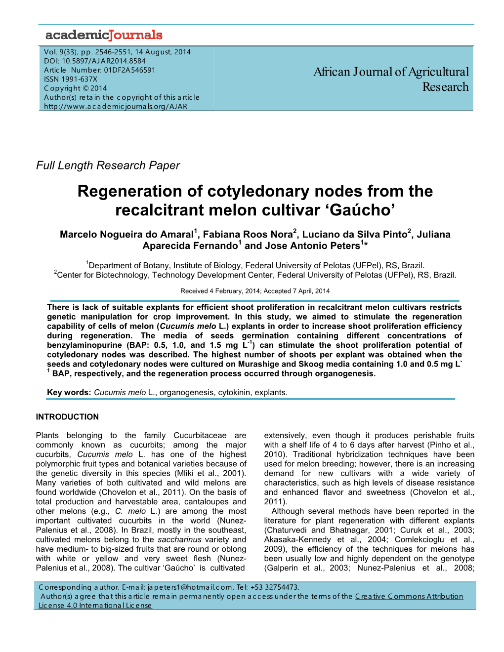 Regeneration of Cotyledonary Nodes from the Recalcitrant Melon Cultivar ‘Gaúcho’