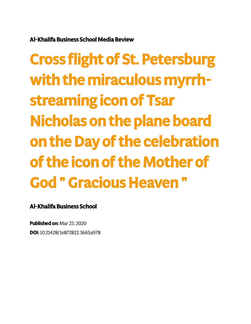 Cross Flight of St. Petersburg with the Miraculous Myrrh-Streaming Icon of Tsar Nicholas on the Plane Board on the Day of the Ce