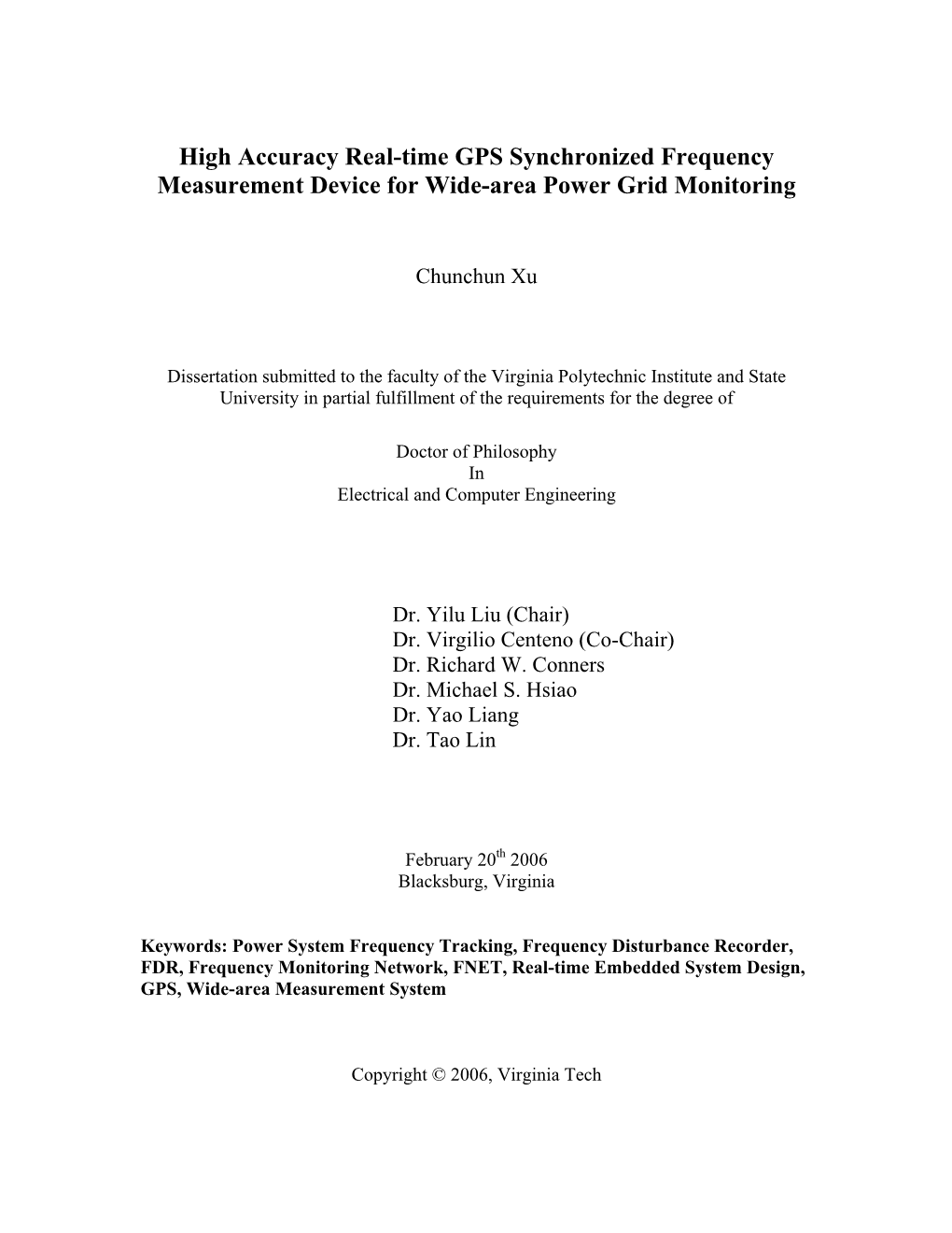 High Accuracy Real-Time GPS Synchronized Frequency Measurement Device for Wide-Area Power Grid Monitoring