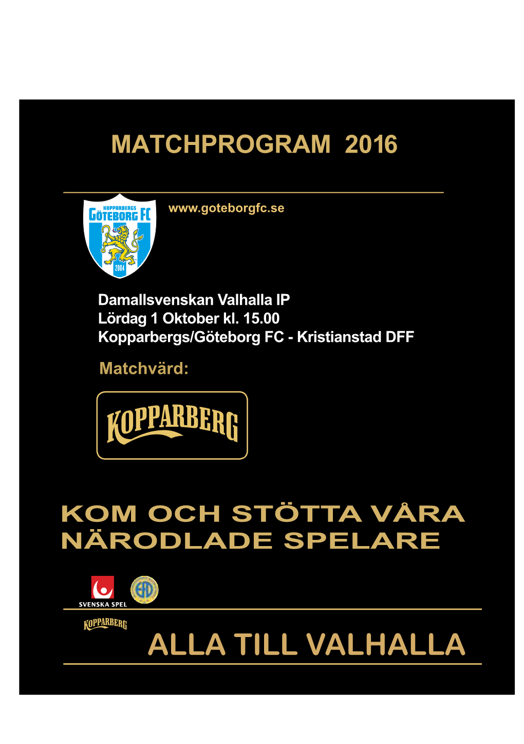 ALLA TILL VALHALLA Se KGFC På Damallsvenskan.Tv