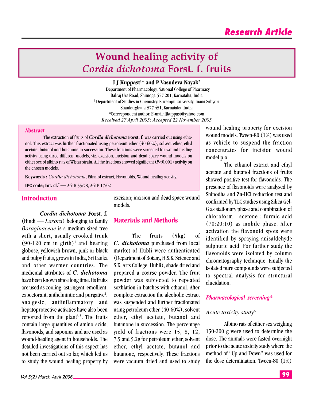 Wound Healing Activity of Cordia Dichotoma Forst. F. Fruits